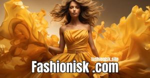 Fashionisk .com